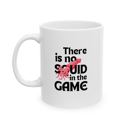 "There Is No Squid" White Mug