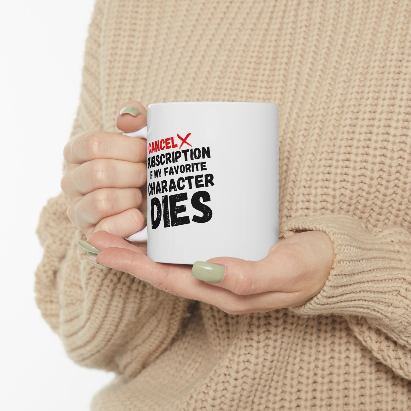 "Cancel Subscription" White Mug