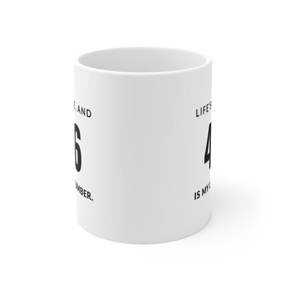 "456 is My Lucky Number" White Mug