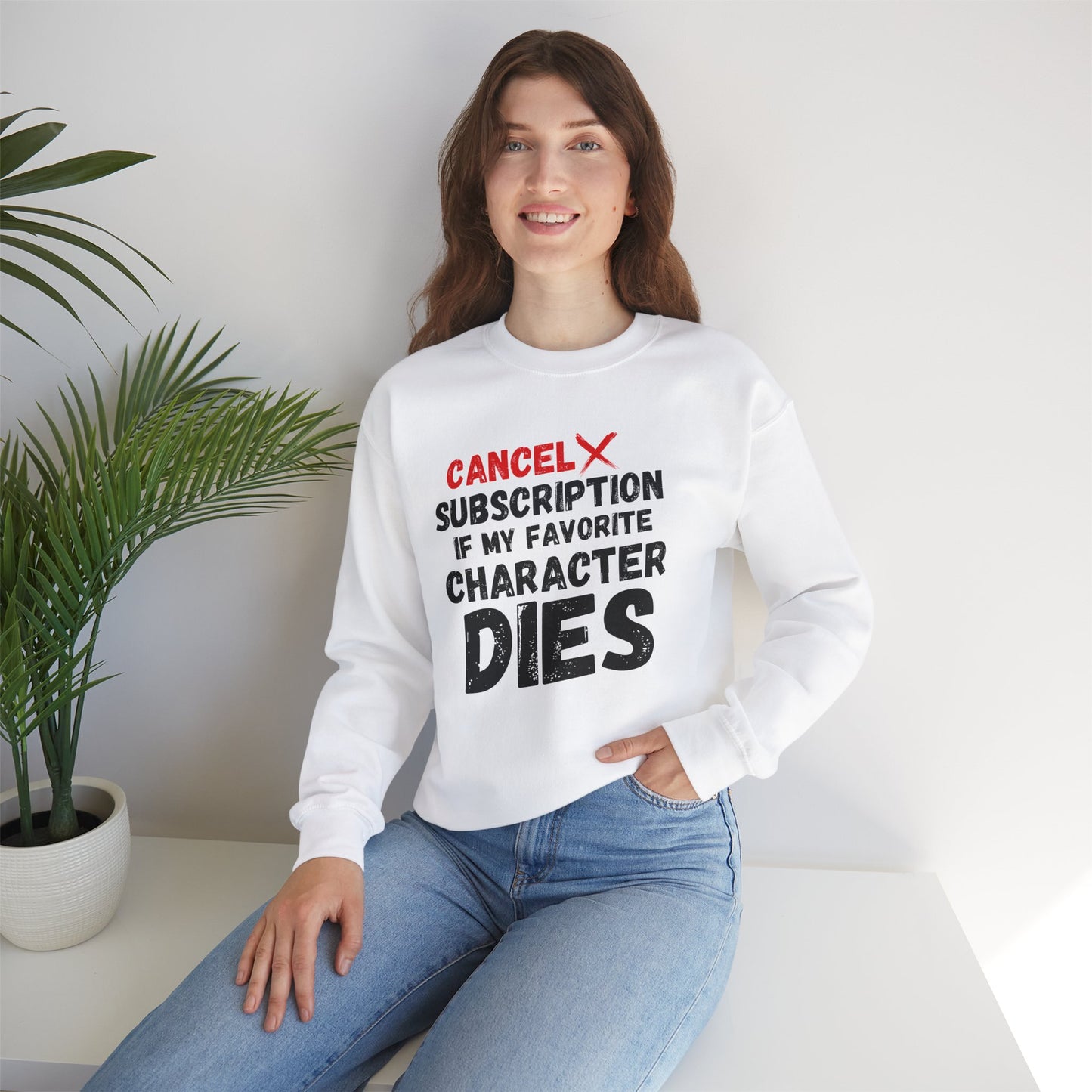 "Cancel Subscription" Unisex Sweatshirt