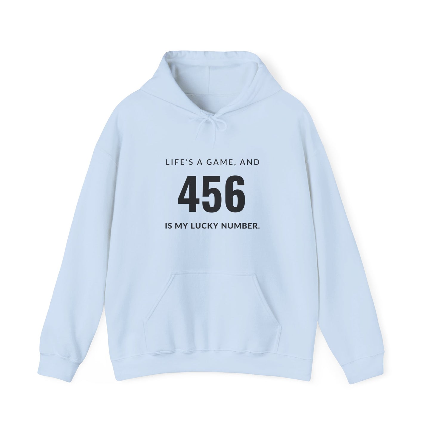 "456 is My Lucky Number" Unisex Hoodie