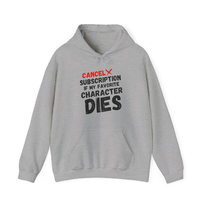 "Cancel Subscription" Unisex Hoodie