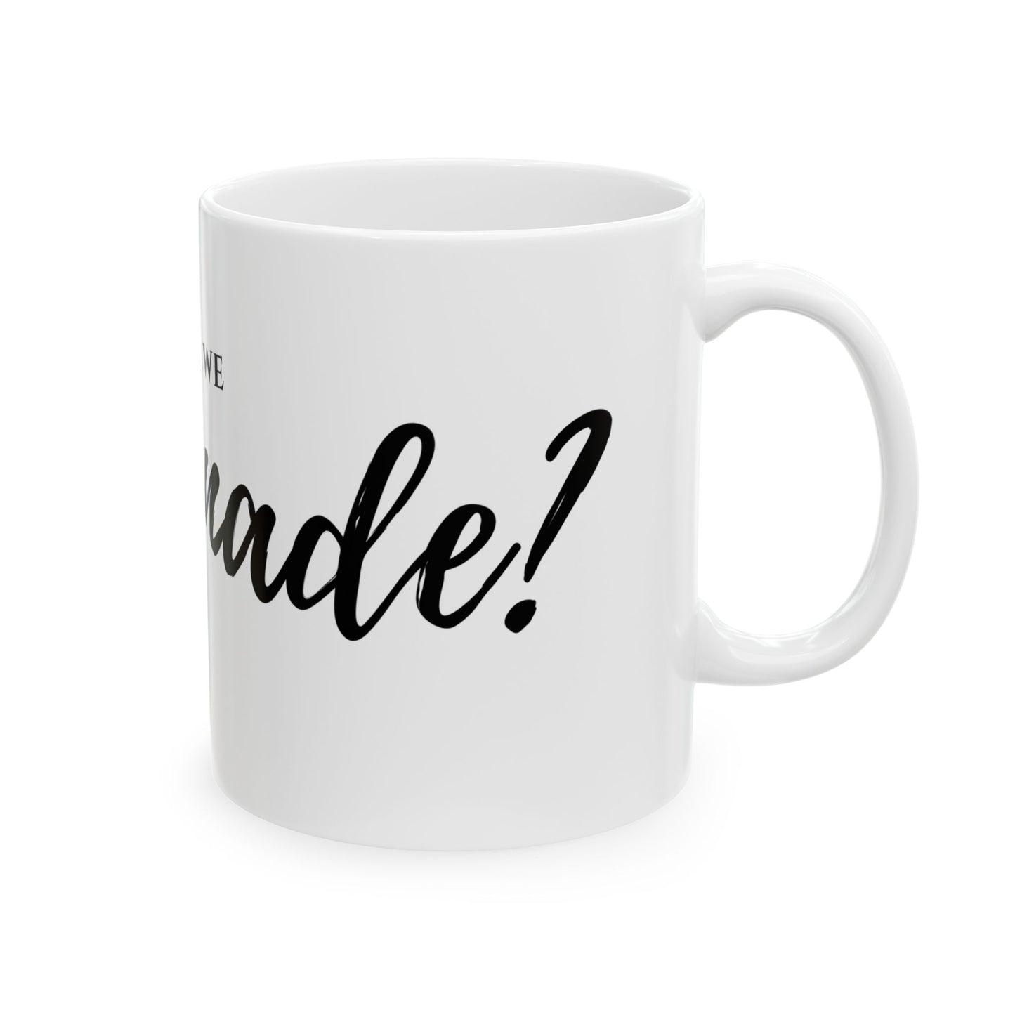 "Shall We Promenade?" White Mug