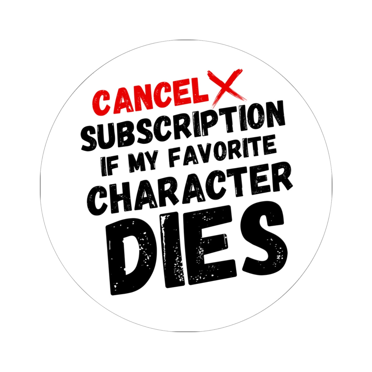 "Cancel Subscription" Sticker