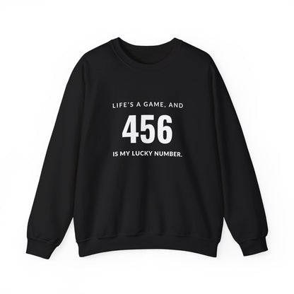 "456 is My Lucky Number" Unisex Sweatshirt