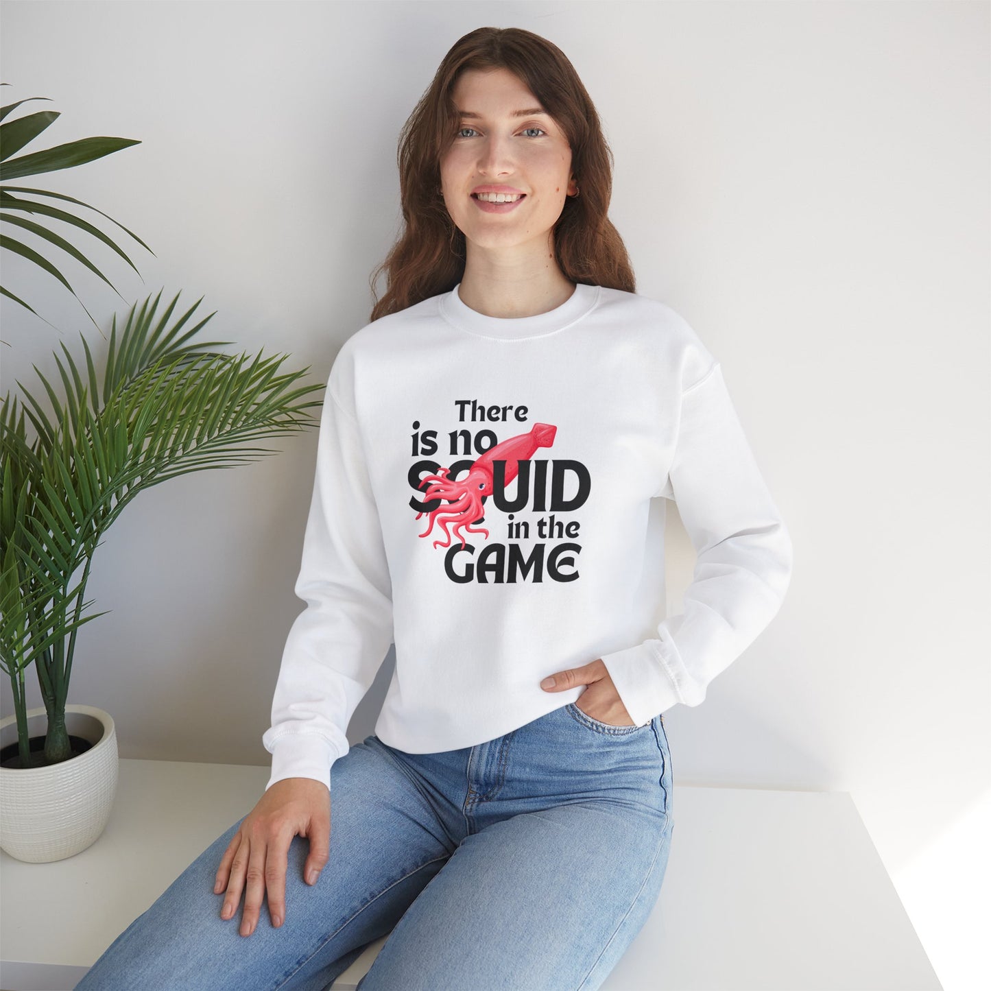 "There Is No Squid" Unisex Sweatshirt