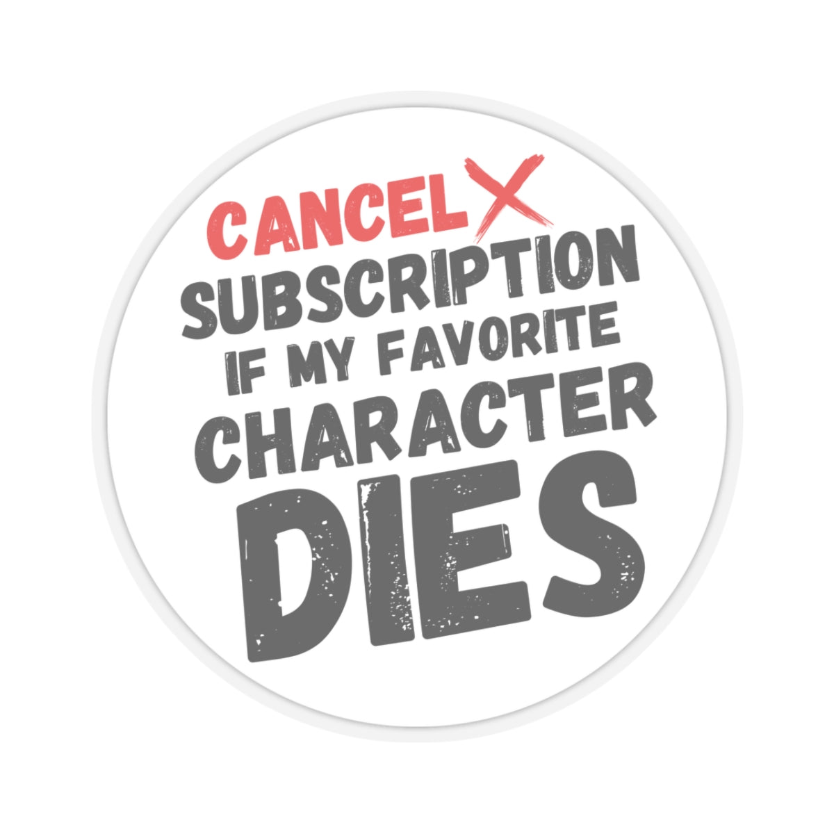 "Cancel Subscription" Sticker