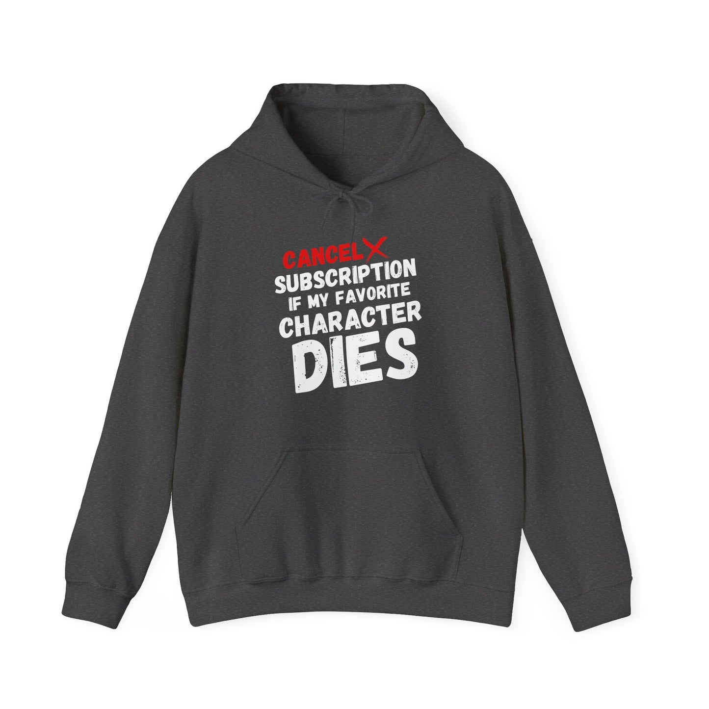 "Cancel Subscription" Unisex Hoodie