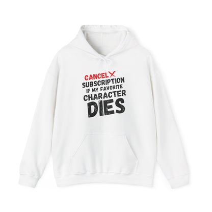 "Cancel Subscription" Unisex Hoodie